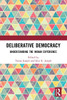 Deliberative Democracy