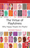 Virtue of Playfulness