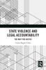 State Violence and Legal Accountability