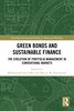 Green Bonds and Sustainable Finance