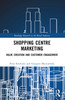 Shopping Centre Marketing