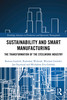 Sustainability and Smart Manufacturing