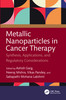 Metallic Nanoparticles in Cancer Therapy