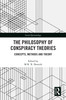 Philosophy of Conspiracy Theories