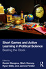 Short Games and Active Learning in Political Science