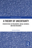 Theory of Uncertainty