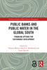 Public Banks and Public Water in the Global South