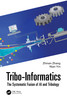 Tribo-Informatics