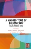 Hundred Years of Bibliotherapy