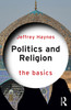 Politics and Religion: The Basics