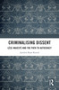 Criminalising Dissent