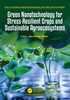 Green Nanotechnology for Stress-Resilient Crops and Sustainable Agroecosystems