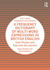 Frequency Dictionary of Multi-Word Expressions in British English