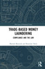 Trade-Based Money Laundering
