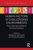 Human Factors in Challenging Environments