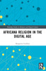 Africana Religion in the Digital Age