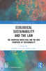 Ecological Sustainability and the Law
