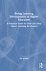 Doing Learning Development in Higher Education