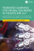 Federated Learning for Neural Disorders in Healthcare 6.0