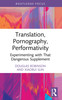 Translation, Pornography, Performativity