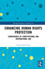 Enhancing Human Rights Protection