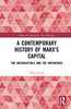 Contemporary History of Marx’s Capital