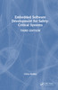 Embedded Software Development for Safety-Critical Systems