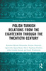 Polish-Turkish Relations from the Eighteenth through the Twentieth Century
