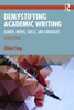 Demystifying Academic Writing
