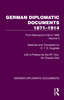 German Diplomatic Documents 1871–1914 Volume 2