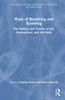 Ways of Breathing and Knowing