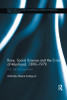 Race, Social Science and the Crisis of Manhood, 1890-1970