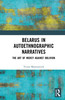 Belarus in Autoethnographic Narratives