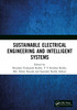 Sustainable Electrical Engineering and Intelligent Systems