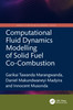 Computational Fluid Dynamics Modelling of Solid Fuel Co-Combustion