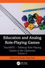 Education and Analog Role-Playing Games
