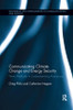 Communicating Climate Change and Energy Security