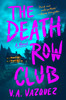 Death Row Club
