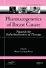 Pharmacogenetics of Breast Cancer
