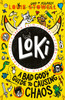 Loki: A Bad God's Guide to Causing Chaos