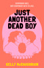 Just Another Dead Boy