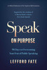 Speak on Purpose