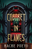 Cabaret in Flames
