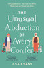 Unusual Abduction of Avery Conifer