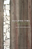 Building Time: Architecture, event and experience