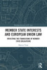Member State Interests and European Union Law