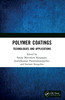 Polymer Coatings: Technologies and Applications