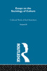 Essays on the Sociology of Culture