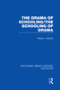 Drama of Schooling: The Schooling of Drama