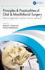 Principles and Practicalities of Oral & Maxillofacial Surgery